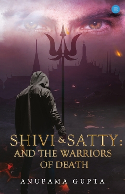 Shivi & Satty: And the Warriors of Death