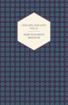One Life, One Love Vol. II.