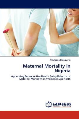 غلاف كتاب Maternal Mortality in Nigeria