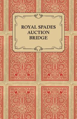 Royal Spades Auction Bridge