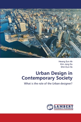 Urban Design in Contemporary Society