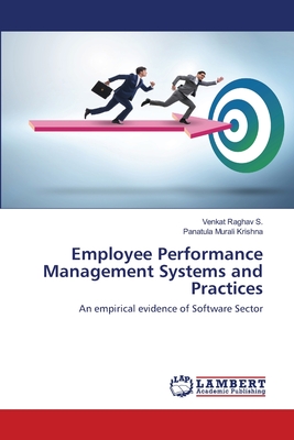 Employee Performance Management Systems and Practices