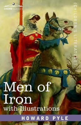 Men of Iron: with illustrations