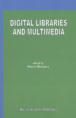 Digital Libraries and Multimedia