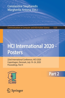 HCI International 2020 - Posters : 22nd International Conference, HCII 2020, Copenhagen, Denmark, July 19-24, 2020, Proceedings, Part II