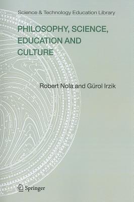 غلاف كتاب Philosophy, Science, Education and Culture
