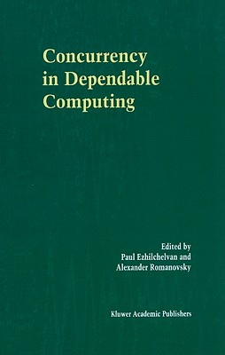 Concurrency in Dependable Computing