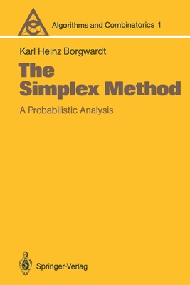 The Simplex Method : A Probabilistic Analysis