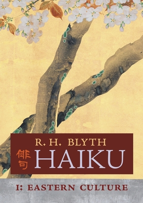 غلاف كتاب Haiku (Volume I): Eastern Culture