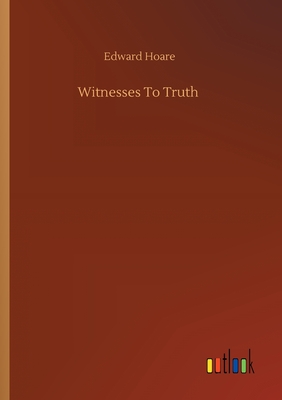 غلاف كتاب Witnesses To Truth