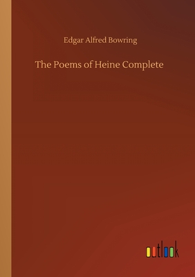 The Poems of Heine Complete