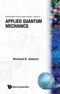 APPLIED QUANTUM MECHANICS          (V13)