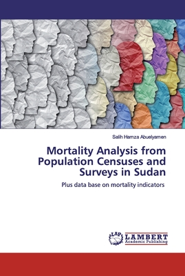 Mortality Analysis from Population Censuses and Surveys in Sudan
