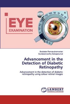 Advancement in the Detection of Diabetic Retinopathy