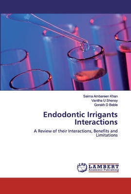 Endodontic Irrigants Interactions