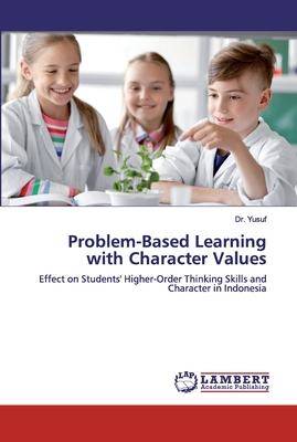 غلاف كتاب Problem-Based Learning with Character Values