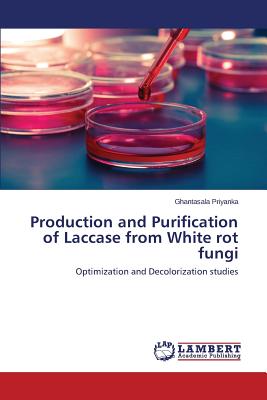 Production and Purification of Laccase from White rot fungi