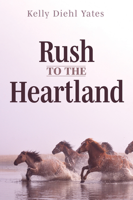غلاف كتاب Rush to the Heartland