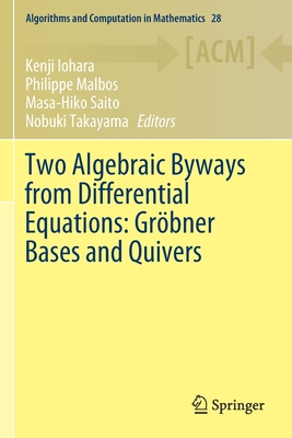 Two Algebraic Byways from Differential Equations: Grِbner Bases and Quivers