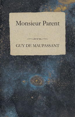 غلاف كتاب Monsieur Parent