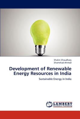 Development of Renewable Energy Resources in India