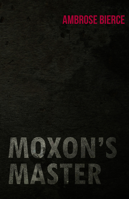 غلاف كتاب Moxon's Master