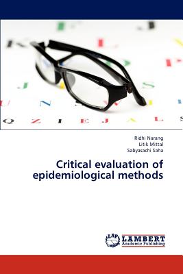 Critical Evaluation of Epidemiological Methods