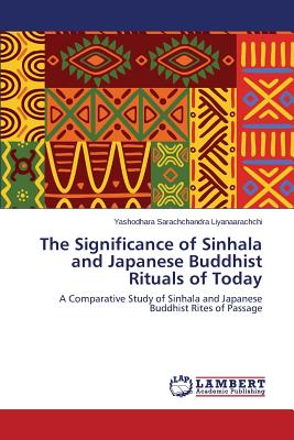 غلاف كتاب The Significance of Sinhala and Japanese Buddhist Rituals of Today