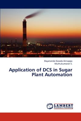 Application of Dcs in Sugar Plant Automation