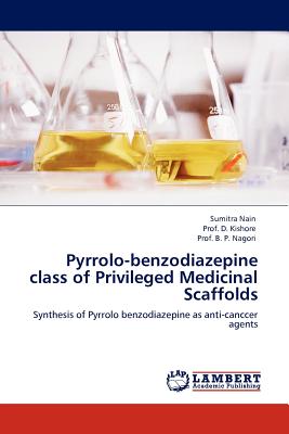 Pyrrolo-benzodiazepine class of Privileged Medicinal Scaffolds