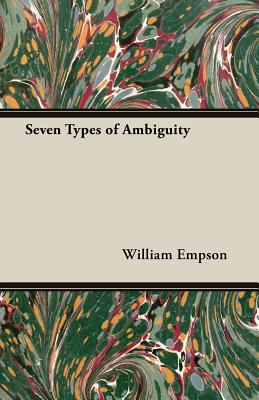 Seven Types of Ambiguity