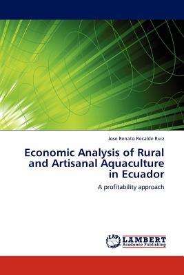 Economic Analysis of Rural and Artisanal Aquaculture in Ecuador