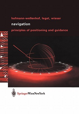 Navigation : Principles of Positioning and Guidance