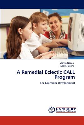 غلاف كتاب A Remedial Eclectic CALL Program