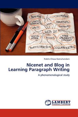 غلاف كتاب Nicenet and Blog in Learning Paragraph Writing