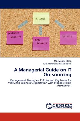 A Managerial Guide on It Outsourcing