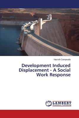 غلاف كتاب Development Induced Displacement - A Social Work Response