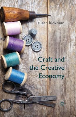 غلاف كتاب Craft and the Creative Economy