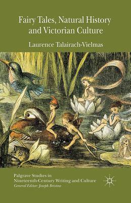 غلاف كتاب Fairy Tales, Natural History and Victorian Culture