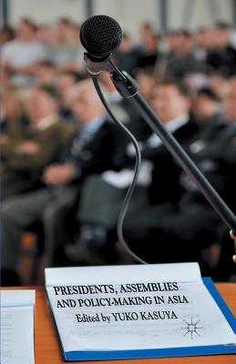 غلاف كتاب Presidents, Assemblies and Policy-making in Asia