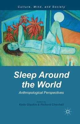 غلاف كتاب Sleep Around the World : Anthropological Perspectives