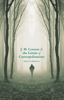 غلاف كتاب J.M. Coetzee and the Limits of Cosmopolitanism