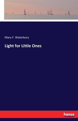 غلاف كتاب Light for Little Ones