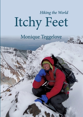 Itchy Feet:Hiking the World