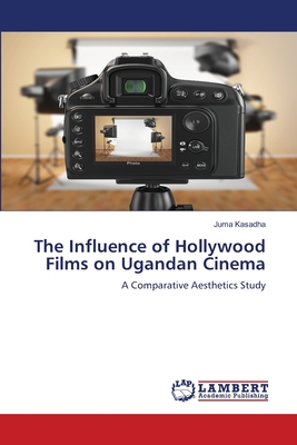 غلاف كتاب The Influence of Hollywood Films on Ugandan Cinema