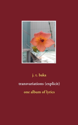 غلاف كتاب transvariations (explicit):one album of lyrics