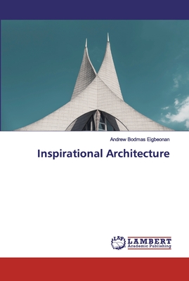 Inspirational Architecture