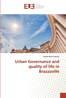 Urban Governance and quality of life in Brazzaville