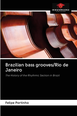 Brazilian bass grooves/Rio de Janeiro