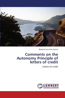 Comments on the Autonomy Principle of letters of credit